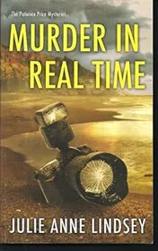Book cover for "Murder In Real Time" by Julie Anne Lindsey