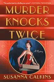 Book cover for "Murder Knocks Twice" by Susanna Calkins