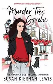 Book cover for "Murder Tres Gauche" by Susan Kiernan Lewis