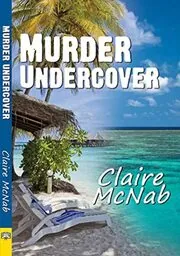 Book cover for "Murder Undercover" by Claire McNab