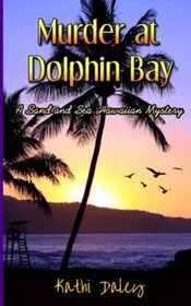 Sand and Sea Hawaiian Mystery