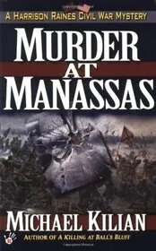 Murder at Manassas