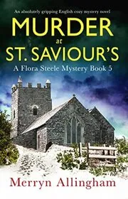Murder at St. Saviour’s