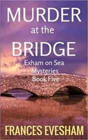 Murder at the Bridge