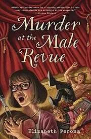 Murder at the Male Revue