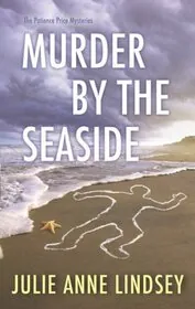 Book cover for "Murder by the Seaside" by Julie Anne Lindsey