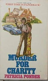 Book cover for "Murder for charity" by Patricia Maxwell