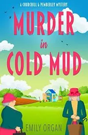 Murder in Cold Mud