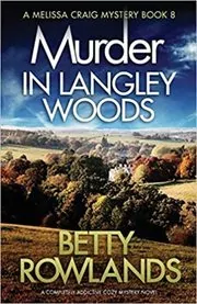 Murder in Langley Woods / The Cherry Pickers