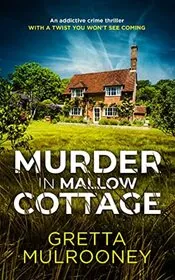 Murder in Mallow Cottage