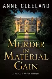 Murder in Material Gain