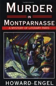 Book cover for "Murder in Montparnasse" by Howard Engel