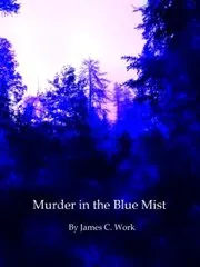 Murder in the Blue Mist