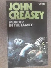 Book cover for "Murder in the Family" by John Creasey