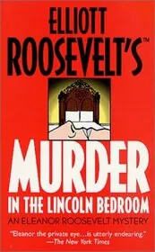 Murder in the Lincoln Bedroom