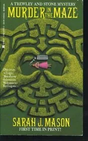 Book cover for "Murder in the Maze" by Sarah J Mason