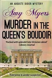 Murder in the Queen's Boudoir