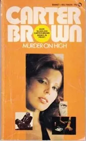 Book cover for "Murder on High" by Carter Brown