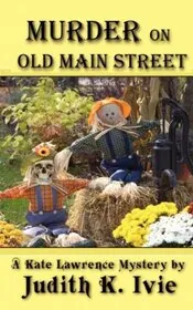 Murder on Old Main Street