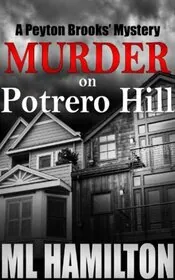 Murder on Potrero Hill