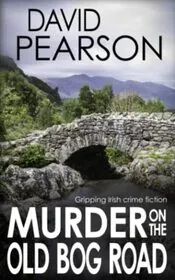 Murder on the Old Bog Road