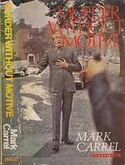 Murder without Motive