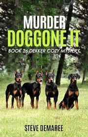 Dekker Cozy Mystery book cover