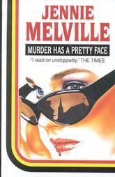 Book cover for "Murder Has a Pretty Face" by Gwendoline Butler