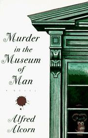 Book cover for "Murder In The Museum Of Man" by Alfred Alcorn