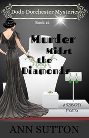 Book cover for "Murder Midst The Diamonds" by Ann Sutton