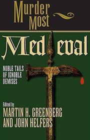 Book cover for "Murder Most Medieval"