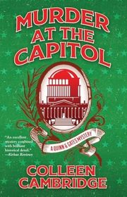 Book cover for "Murder at the Capitol" by Colleen Cambridge