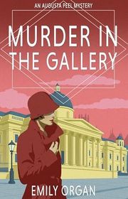 Book cover for "Murder in the Gallery" by Emily Organ