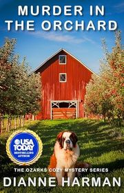 Book cover for "Murder in the Orchard" by Dianne Harman