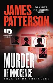 Book cover for "Murder of Innocence" by James Patterson