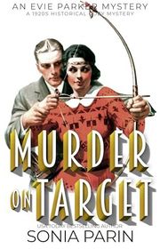 Book cover for "Murder on Target" by Sonia Parin