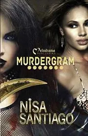 Book cover for "Murdergram" by Nisa Santiago