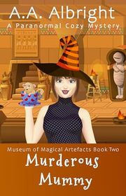 Book cover for "Murderous Mummy" by AA Albright