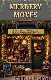 Book cover for "Murdery Moves" by Patti Benning
