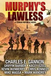 Book cover for "Murphy's Lawless - Anthology" by Charles E Gannon