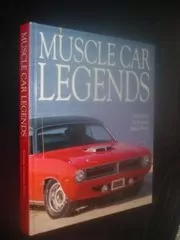 Book cover for "Muscle Car Legends" by Tom Corcoran