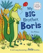 Book cover for "My Big Brother Boris" by Liz Pichon