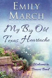 My Big Old Texas Heartache