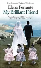Book cover for "My Brilliant Friend" by Elena Ferrante