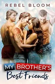 My Brother's Best Friends