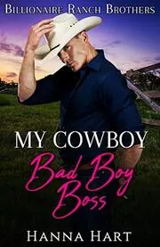 My Cowboy Bad Boy Boss