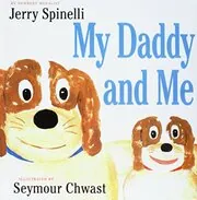 My Daddy and Me