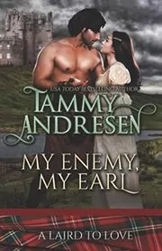 Book cover for "My Enemy, My Earl" by Tammy Andresen