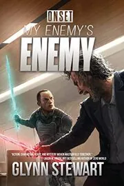 Book cover for "My Enemy's Enemy" by Glynn Stewart