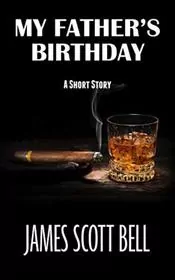 My Father's Birthday